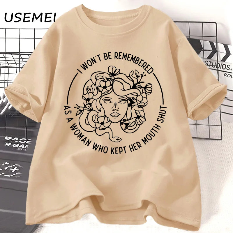 Feminist T Shirt I Won't Be Remembered Tshirt for Women Cotton Short Sleeve Girl Power Tee Shirt Casual Round Neck Women's Tees